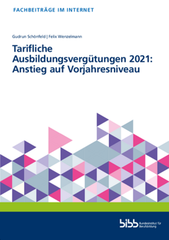 Coverbild: Tarifliche Ausbildungsvergütungen 2021