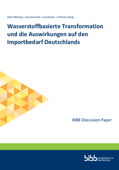 Coverbild: Wasserstoffbasierte Transformation und die Auswirkungen auf den Importbedarf Deutschlands