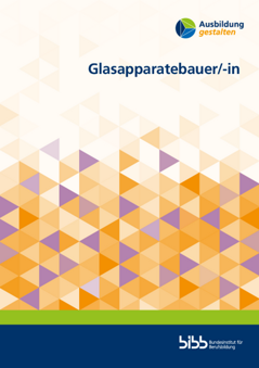 Coverbild: Glasapparatebauer/Glasapparatebauerin