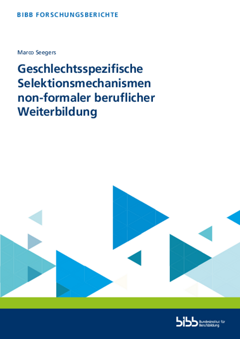 Coverbild: Geschlechtsspezifische Selektionsmechanismen non-formaler beruflicher Weiterbildung