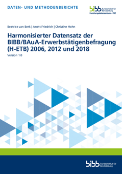 Coverbild: Harmonisierter Datensatz der BIBB/BAuA-Erwerbstätigenbefragung (H-ETB) 2006, 2012 und 2018