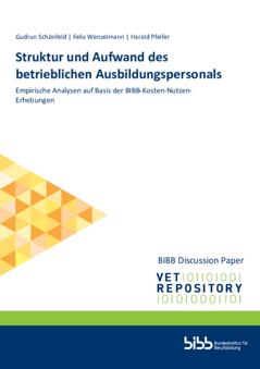 Coverbild: Struktur und Aufwand des betrieblichen Ausbildungspersonals: Empirische Analysen auf Basis der BIBB-Kosten-Nutzen-Erhebungen