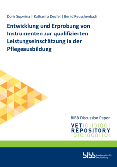 Coverbild: Entwicklung und Erprobung von Instrumenten zur qualifizierten Leistungseinschätzung in der Pflegeausbildung