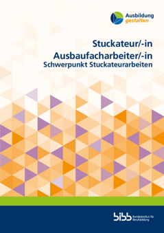 Coverbild: Stuckateur/-in, Ausbaufacharbeiter/-in Schwerpunkt Stuckateurarbeiten