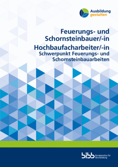 Coverbild: Feuerungs- und Schornsteinbauer/-in, Hochbaufacharbeiter/-in Schwerpunkt Feuerungs- und Schornsteinbauarbeiten