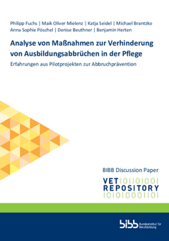 Coverbild: Analyse von Maßnahmen zur Verhinderung von Ausbildungsabbrüchen in der Pflege: Erfahrungen aus Pilotprojekten zur Abbruchprävention