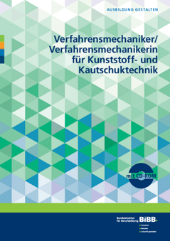 Coverbild: Verfahrensmechaniker/Verfahrensmechanikerin für Kunststoff- und Kautschuktechnik