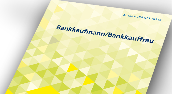 Umsetzungshilfe: Bankkaufmann und Bankkauffrau
